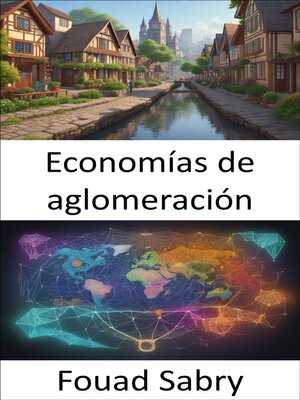 cover image of Economías de aglomeración